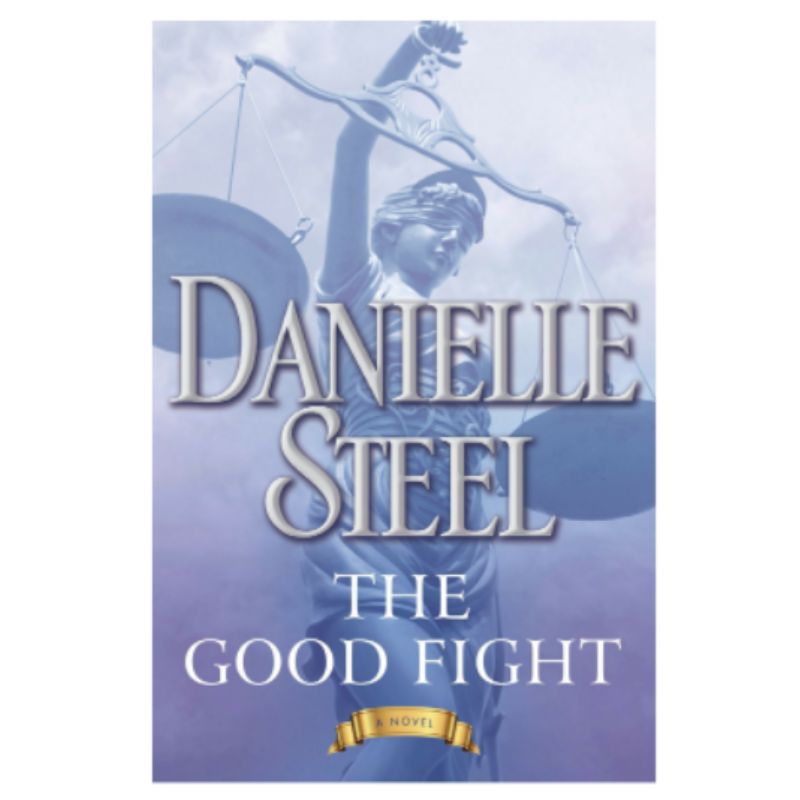 The Good Fight by Danielle Steel (E-Book)