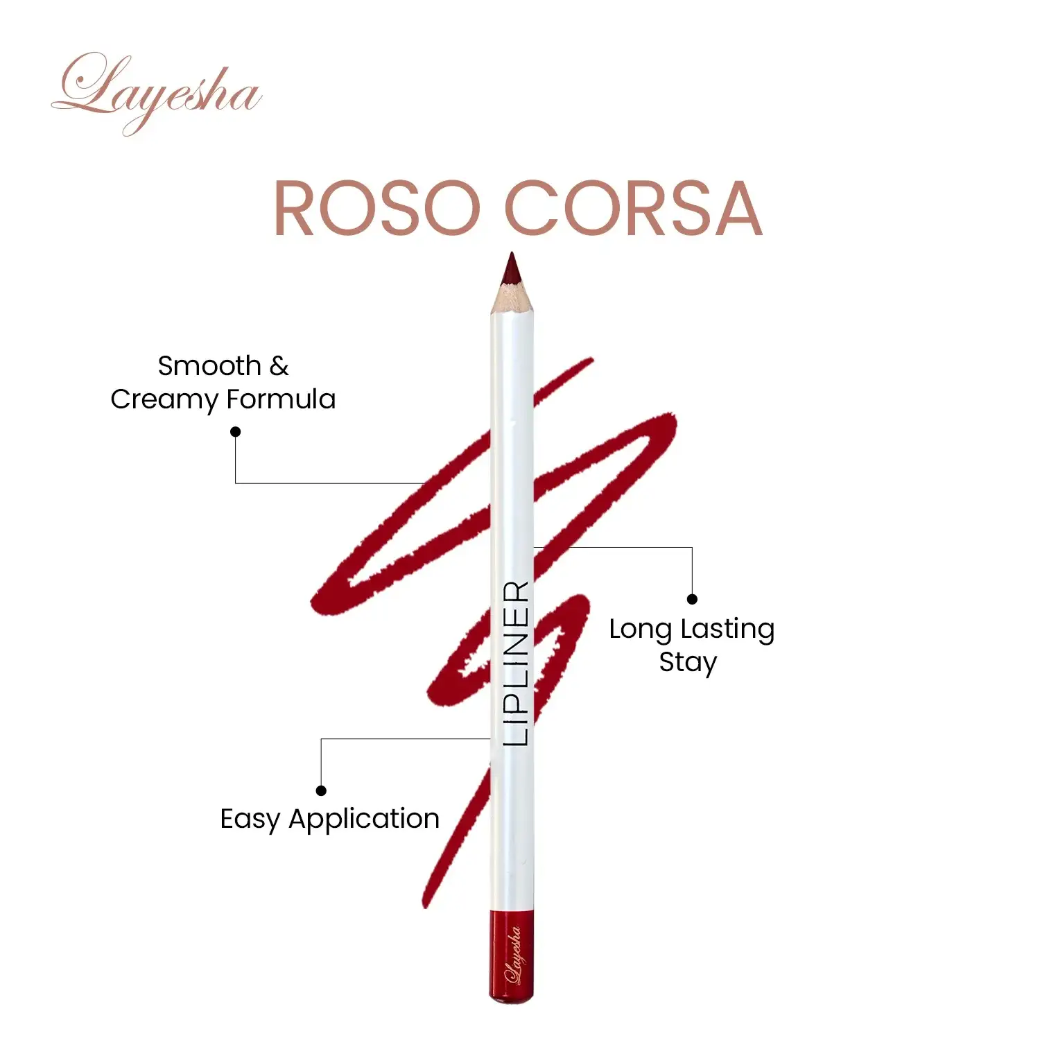 Layesha Roso Corsa Lip  Liner